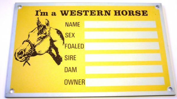Boxenschild " I'm a Western Horse"