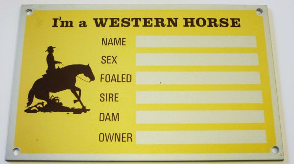 Boxenschild " I'm a Western Horse"